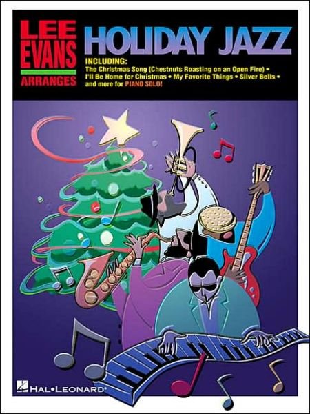 Cover for Lee Evans · Holiday Jazz Intermediate Piano Solo Lee Evans Arranges (Piano Solos) (Pocketbok) (2000)