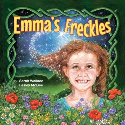 Cover for Sarah Wallace · Emma’S Freckles (Hardcover Book) (2023)