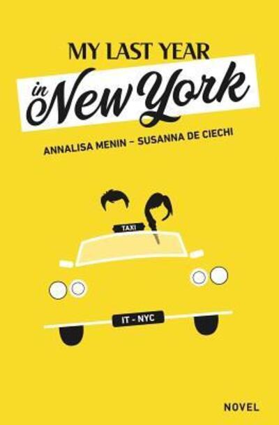 Cover for Susanna De Ciechi · My Last Year in New York (Paperback Book) (2017)