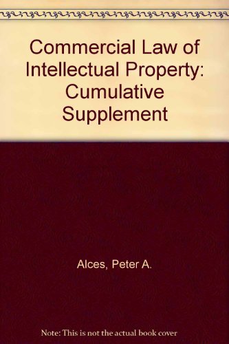 Cover for 0735542554 (Isbn) · Commercial Law of Intellectual Property: Cumulative Supplement (Paperback Bog) (2004)