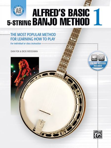 Cover for Dan Fox · Alfred's Basic: 5-string Banjo Method 1 - Alfred's Basic (Paperback Book) (2014)