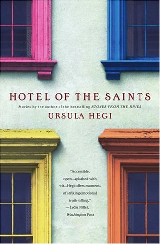 Cover for Ursula Hegi · Hotel of the Saints (Paperback Bog) [Reprint edition] (2002)
