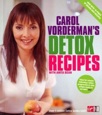 Cover for Anita Bean · Carol Vorderman's Detox Recipes (Updated and Extended) (Paperback Book) (2005)