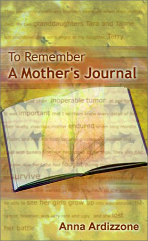 Cover for Anna S. Ardizzone · To Remember: a Mother's Journal (Pocketbok) (2001)