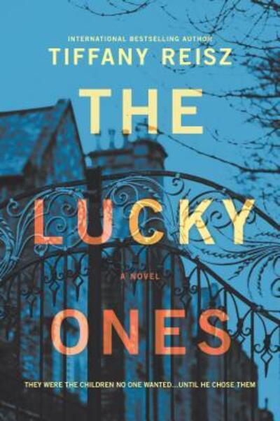 Cover for Tiffany Reisz · The lucky ones (Book) (2018)