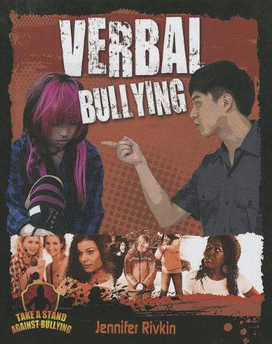 Cover for Jennifer Rivkin · Verbal Bullying (Take a Stand Against Bullying) (Hardcover Book) (2013)