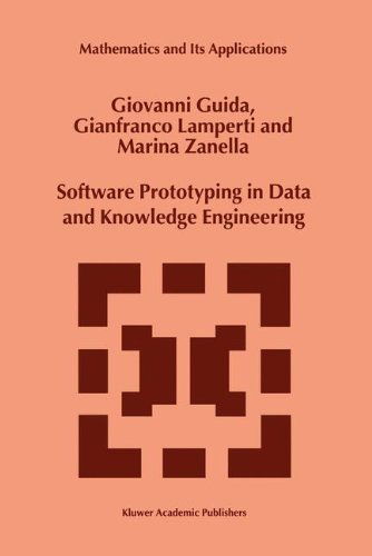 Cover for Giovanni Guida · Software Prototyping in Data and Knowledge Engineering - Mathematics and Its Applications (Hardcover Book) (1999)