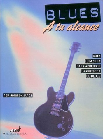 Cover for John Ganapes · Blues You Can Use - Spanish Edition (Stylistic Method) (Paperback Book) (1998)