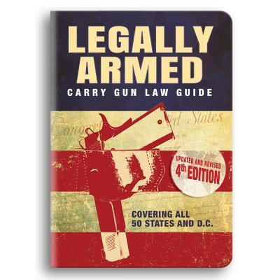 Cover for Whitman Publishing · Legally Armed Carry Gun Law Guide (Pocketbok) (2018)