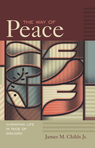 Cover for James M. Childs · The Way of Peace: Christian Life in Face of Discord (Paperback Book) (2008)