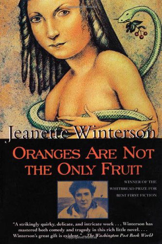 Oranges Are Not the Only Fruit - Jeanette Winterson - Kirjat - Grove Press - 9780802135162 - keskiviikko 20. elokuuta 1997