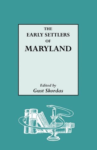 Cover for Gust Skordas · The Early Settlers of Maryland (Pocketbok) (2008)