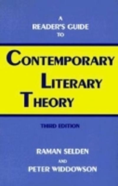 Reader's Guide Contp.Lit Theory-Pa - Raman Selden - Books - The University Press of Kentucky - 9780813108162 - June 8, 1993