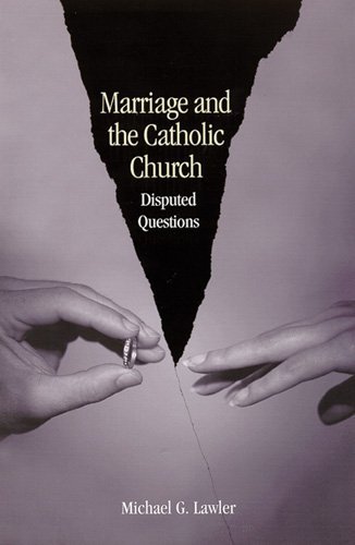 Cover for Michael   G. Lawler · Marriage and the Catholic Church: Disputed Questions (Theology) (Paperback Book) (2002)