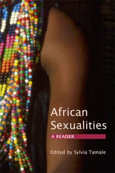 Cover for Sylvia Tamale · African Sexualities: A Reader (Paperback Book) (2011)