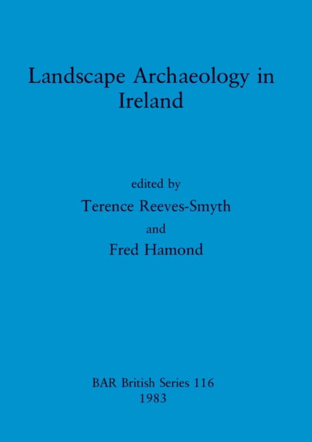 Cover for Landscape archaeology in Ireland (N/A) (1983)