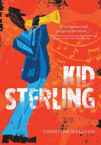 Kid Sterling - Christine Welldon - Książki - Red Deer Press - 9780889956162 - 14 sierpnia 2020