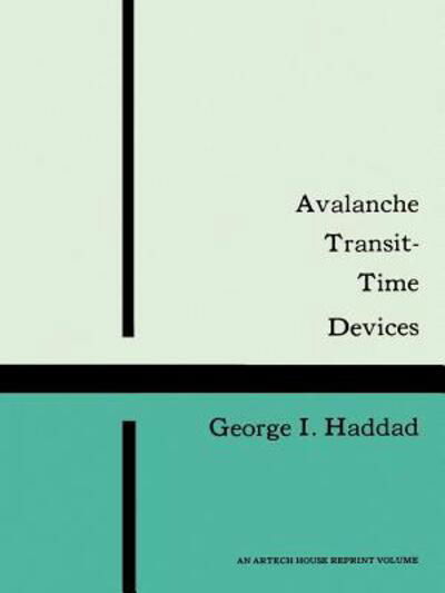 Cover for George I. Haddad · Avalanche Transit-time Devices (Paperback Book) (1973)
