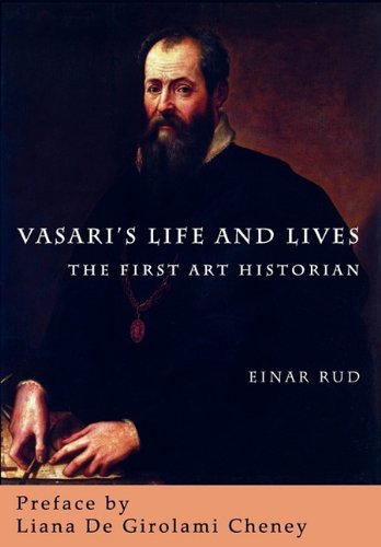 Cover for Einar Rud · Vasari's Life and Lives: the First Art Historian (Paperback Bog) (2011)