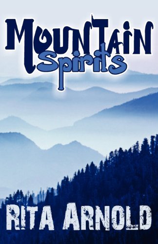 Cover for Rita Arnold · Mountain Spirits (Paperback Bog) (2011)