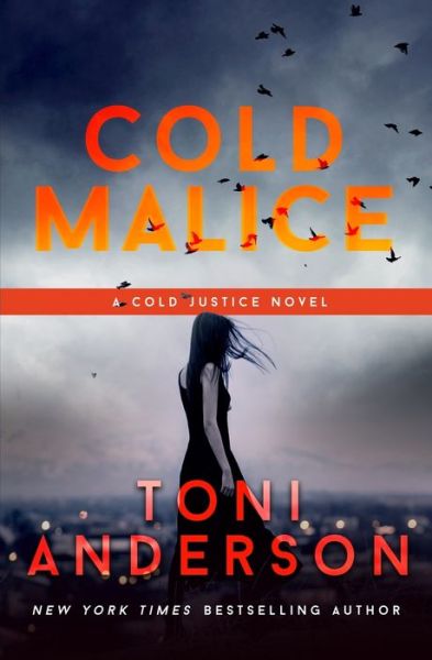 Cover for Toni Anderson · Cold Malice (Paperback Bog) (2017)