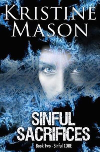 Cover for Kristine Mason · Sinful Sacrifices (Paperback Book) (2017)