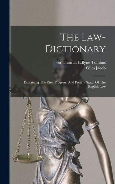 Cover for Giles Jacob · Law-Dictionary (Book) (2022)