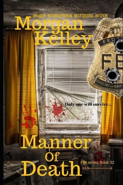 Cover for Morgan Kelley · Manner of Death (Paperback Book) (2019)