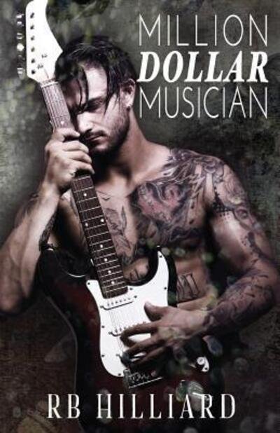 Cover for Rb Hilliard · Million Dollar Musician (Paperback Book) (2019)