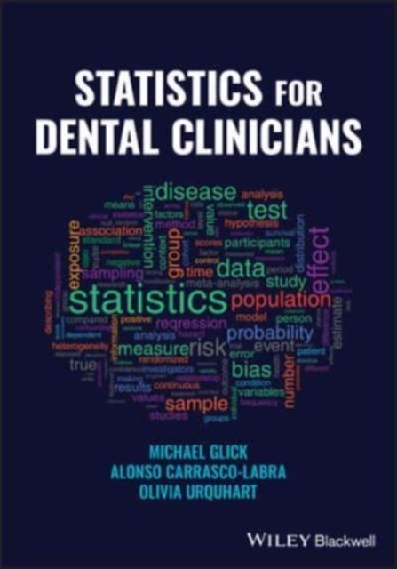 Cover for Glick, Michael (University of Pennsylvania, Philadelphia, PA, USA) · Statistics for Dental Clinicians (Pocketbok) (2023)