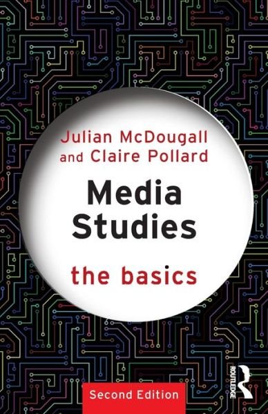 Cover for Julian McDougall · Media Studies: The Basics - The Basics (Paperback Book) (2019)