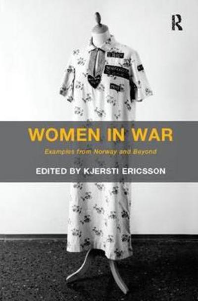 Cover for Kjersti Ericsson · Women in War: Examples from Norway and Beyond (Paperback Book) (2017)