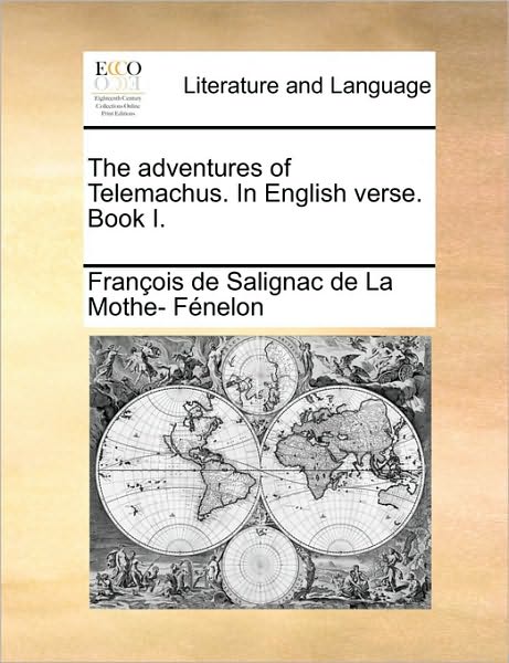 Cover for François De Salignac De La Mo Fénelon · The Adventures of Telemachus. in English Verse. Book I. (Paperback Book) (2010)