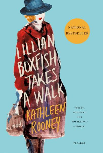 Cover for Kathleen Rooney · Lillian Boxfish Takes a Walk: A Novel (Paperback Book) (2018)