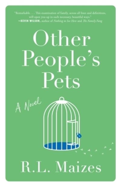 Cover for R.L. Maizes · Other People's Pets: A Novel (Paperback Book) (2021)