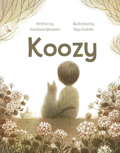 Cover for Anastasia Qarawani · Koozy: A Tale of Love and Loss and Cats (Paperback Book) (2023)