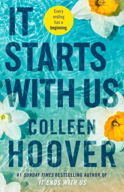 Cover for Colleen Hoover · It Starts with Us: the highly anticipated sequel to IT ENDS WITH US (Innbunden bok) (2022)