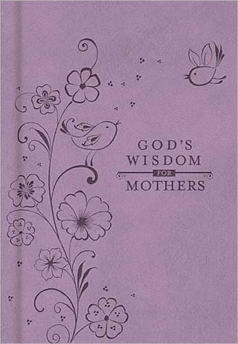 Cover for Jack Countryman · God's Wisdom for Mothers (Hardcover Book) (2012)