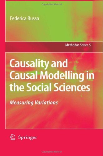 Cover for Federica Russo · Causality and Causal Modelling in the Social Sciences: Measuring Variations - Methodos Series (Gebundenes Buch) [2009 edition] (2008)