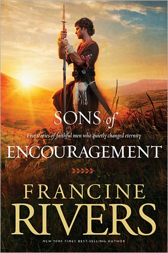 Cover for Francine Rivers · Sons of Encouragement - Sons of Encouragement (Pocketbok) (2011)