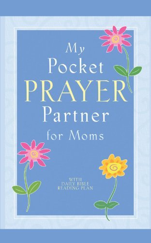 Cover for Howard Books · My Pocket Prayer Partner for Moms (Paperback Book) [Poc edition] (2007)