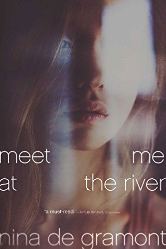 Cover for Nina De Gramont · Meet Me at the River (Taschenbuch) [Reprint edition] (2014)