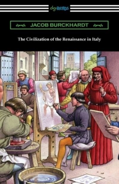 Cover for Jacob Burckhardt · The Civilization of the Renaissance in Italy (Taschenbuch) (2021)