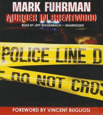 Cover for Mark Fuhrman · Murder in Brentwood (CD) (2012)