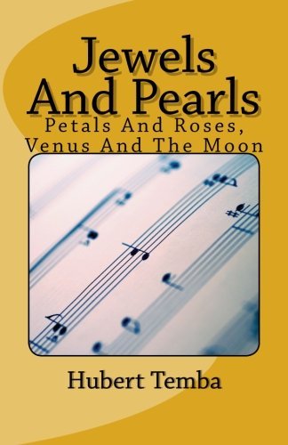 Cover for Hubert Temba · Jewels and Pearls, Petals and Roses, Venus and the Moon, (Pocketbok) (2008)