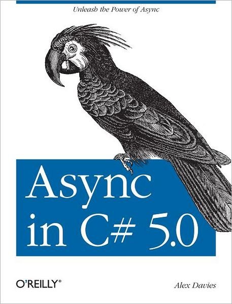 Cover for Alex Davies · Async in C# 5.0 (Taschenbuch) (2012)