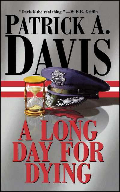 Cover for Patrick a Davis · A Long Day for Dying (Paperback Book) (2011)