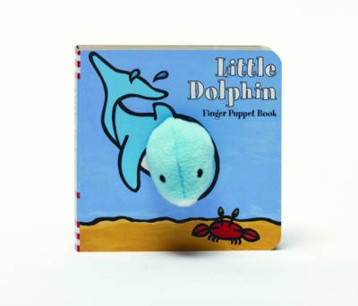 Little Dolphin: Finger Puppet Book - Image Books - Kirjat - Chronicle Books - 9781452108162 - lauantai 1. syyskuuta 2012