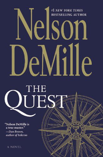 The Quest: a Novel - Nelson Demille - Książki - Center Street - 9781455503162 - 24 czerwca 2014