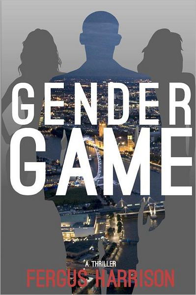 Cover for Fergus Harrison · Gender Game (Pocketbok) (2012)